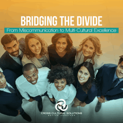 Bridging the Divide: From Miscommunication to Multi-Cultural Excellence